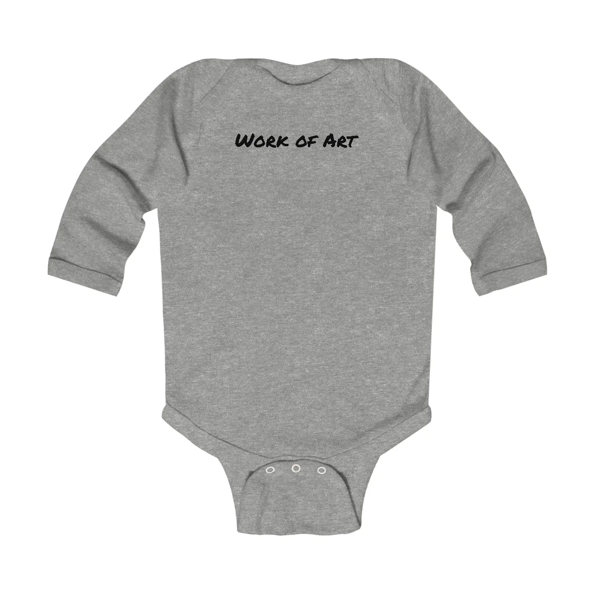 Work of Art- Black lettering Infant Long Sleeve Bodysuit