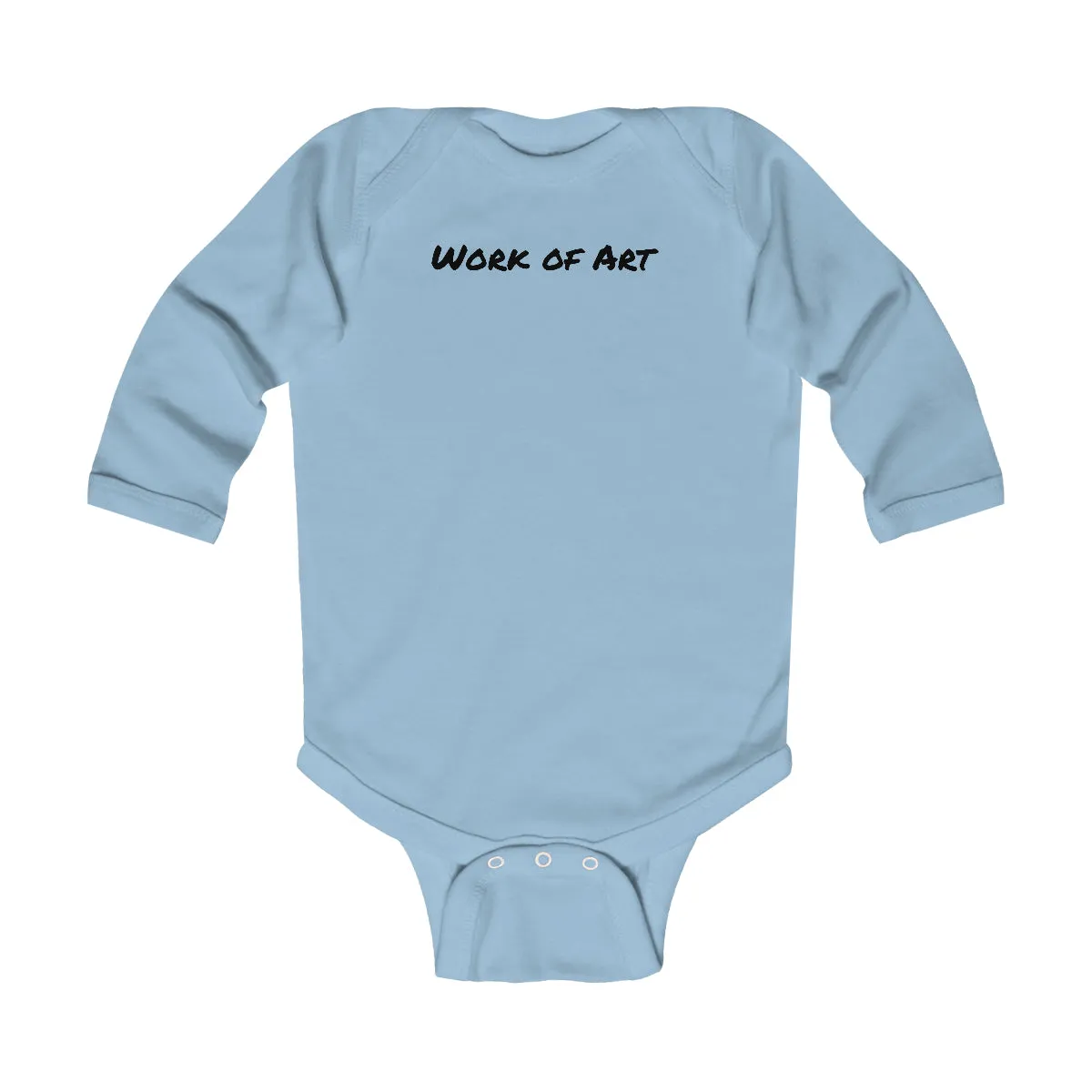 Work of Art- Black lettering Infant Long Sleeve Bodysuit