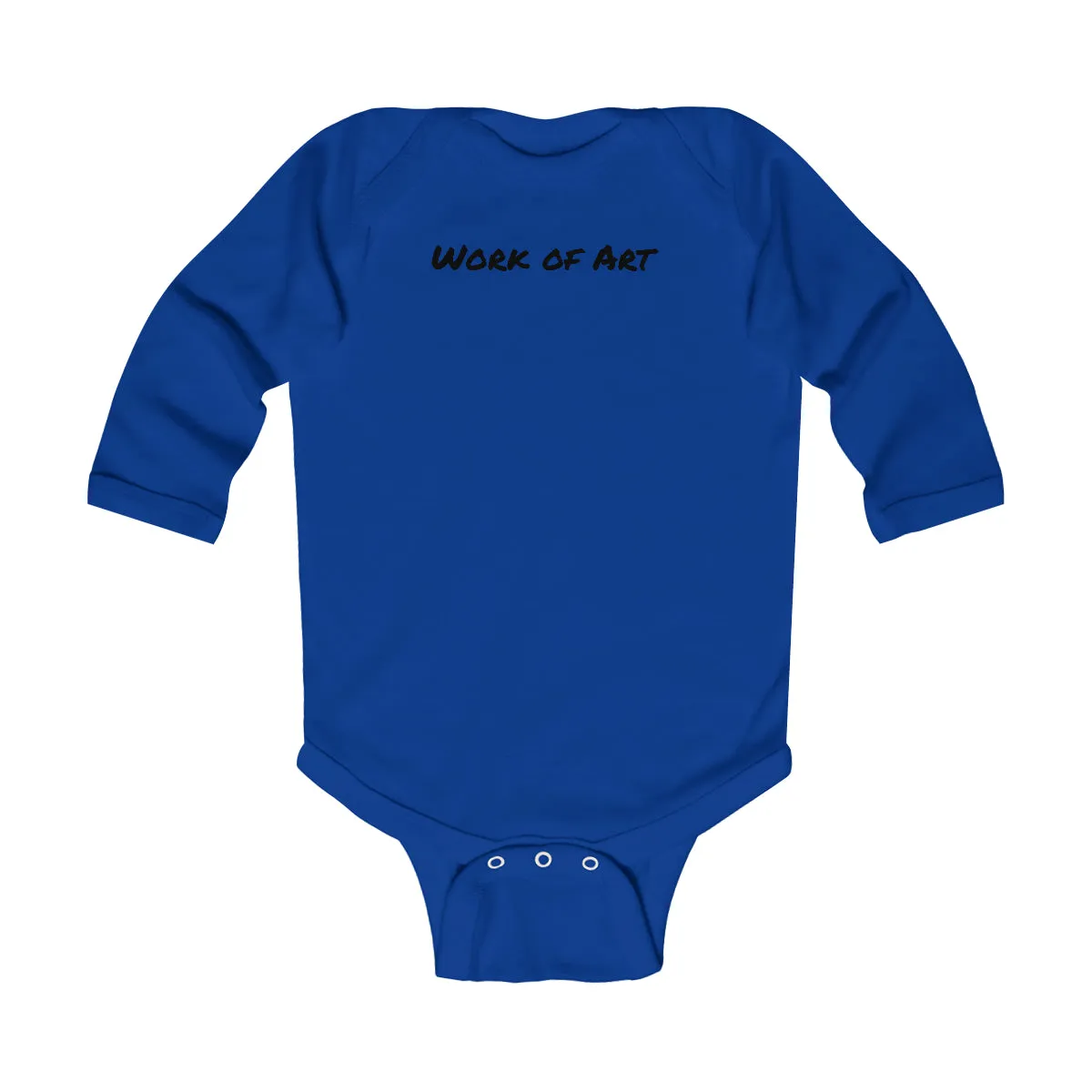 Work of Art- Black lettering Infant Long Sleeve Bodysuit