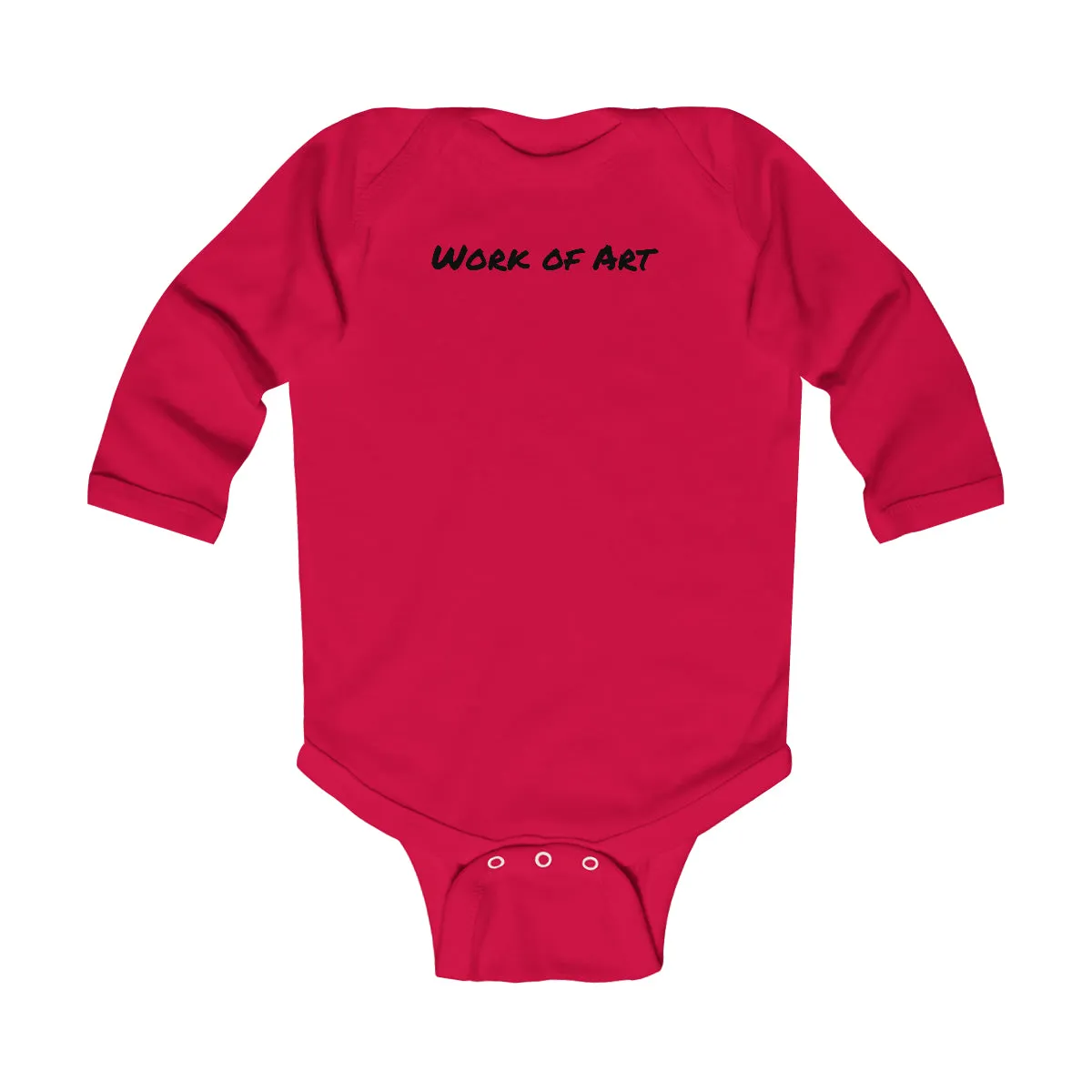 Work of Art- Black lettering Infant Long Sleeve Bodysuit